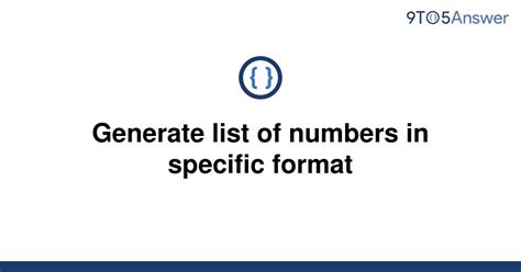 Generate list of numbers online .